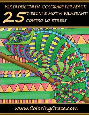 Cover of Mix di disegni da colorare per adulti