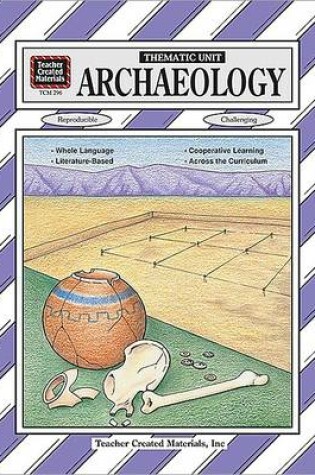 Cover of Archaeology Thematic Unit