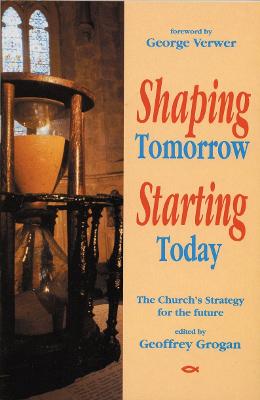 Book cover for Shaping Tomorrow, Starting Today