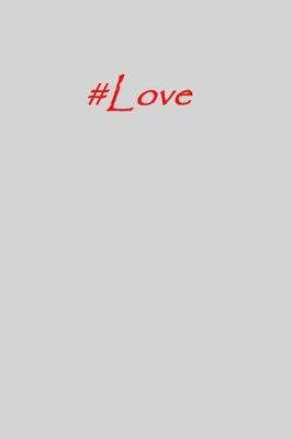 Book cover for #love