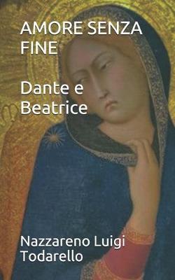 Book cover for AMORE SENZA FINE Dante e Beatrice