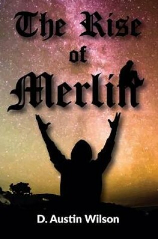 Cover of The Rise of Merlin