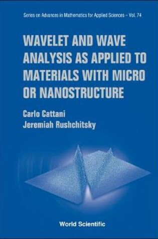 Cover of Wavelet And Wave Analysis As Applied To Materials With Micro Or Nanostructure
