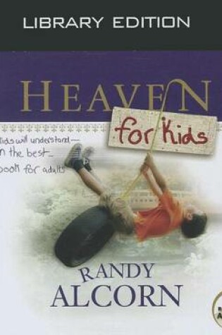 Cover of Heaven for Kids (Library Edition)