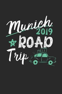 Book cover for Munich Road Trip 2019