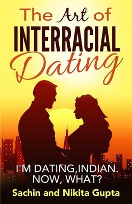 Book cover for The Art of Interracial Dating.