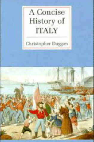 Cover of A Concise History of Italy