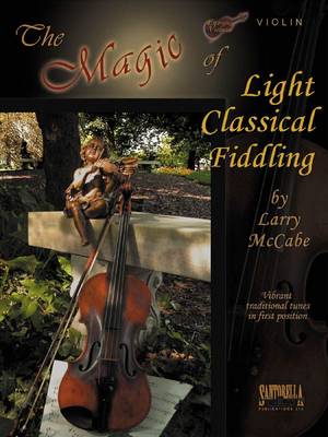 Book cover for The Magic Of Light Classical Fiddling