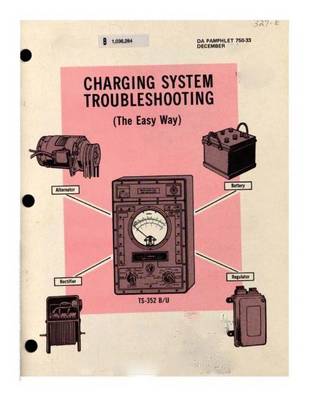 Book cover for Charging System Troubleshooting (The Easy Way) book in color