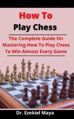 Cover of How To Play Chess