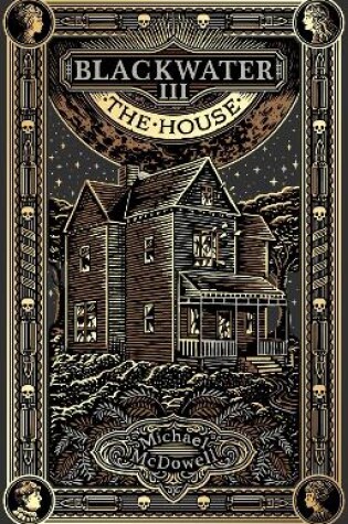 Cover of Blackwater III: The House