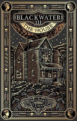 Book cover for Blackwater III: The House