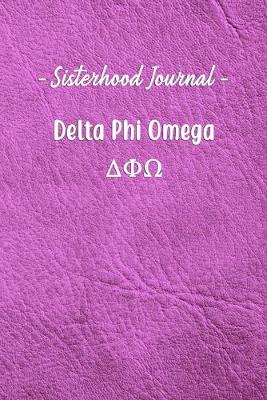 Book cover for Sisterhood Journal Delta Phi Omega