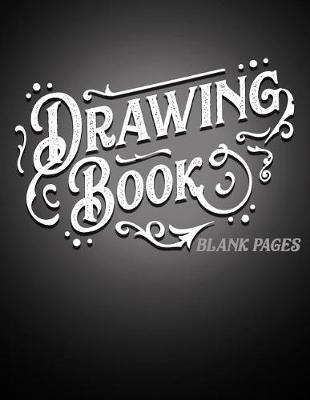 Book cover for Drawing Book Blank Pages