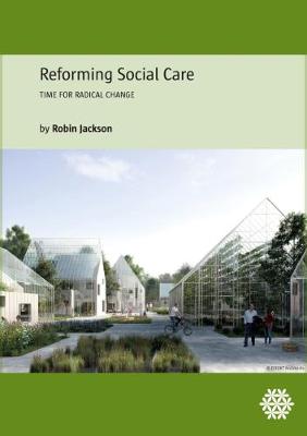 Book cover for Reforming Social Care