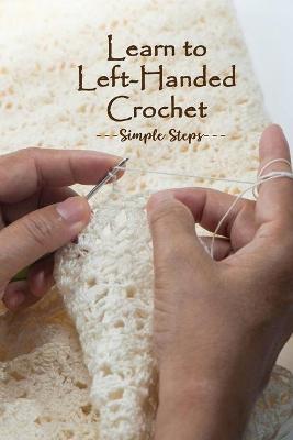 Book cover for Learn to Left-Handed Crochet