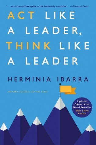 Cover of Act Like a Leader, Think Like a Leader