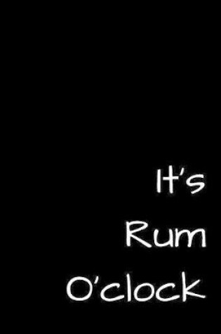 Cover of It's Rum O'clock