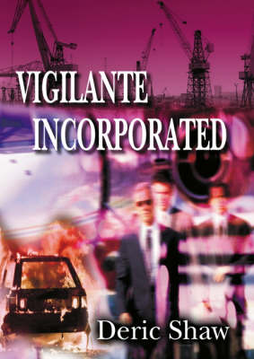 Book cover for Vigilante Incorporated