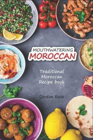 Cover of Mouthwatering Moroccan