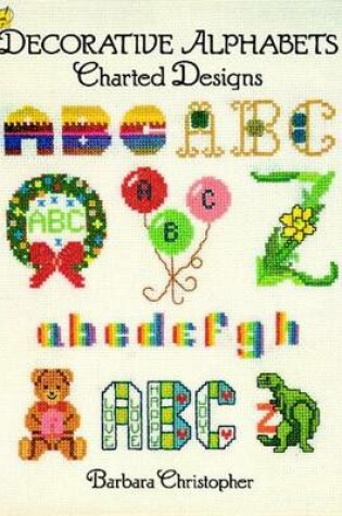 Cover of Decorative Alphabets Charted Designs