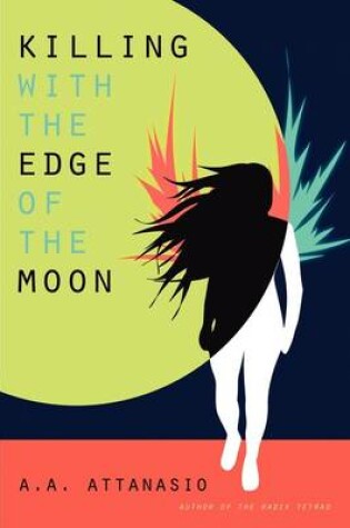 Cover of Killing with the Edge of the Moon