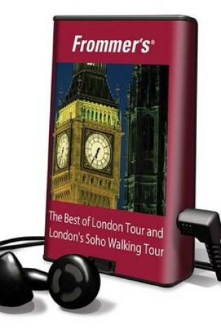 Cover of Frommer's the Best of London Tour and London's Soho Walking Tour