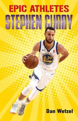 Book cover for Epic Athletes: Stephen Curry