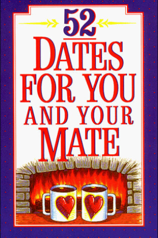 Cover of 52 Dates for You and Your Mate