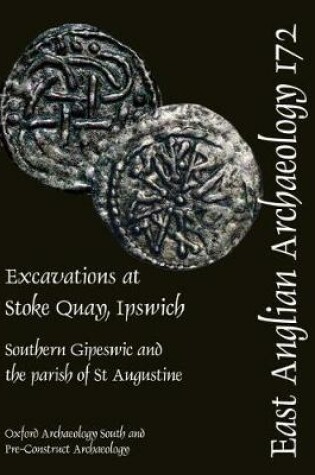 Cover of EAA 172: Excavations at Stoke Quay, Ipswich