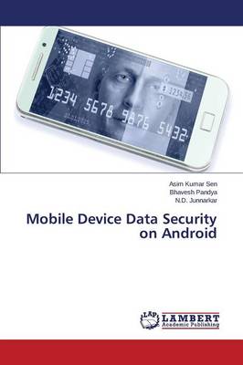 Book cover for Mobile Device Data Security on Android