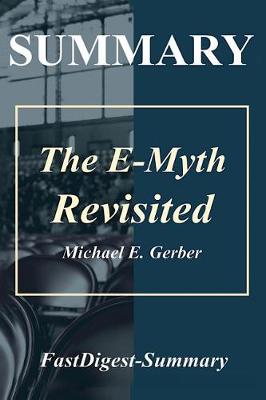 Book cover for Summary the E-Myth Revisited