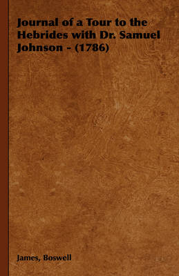 Book cover for Journal of a Tour to the Hebrides with Dr. Samuel Johnson - (1786)