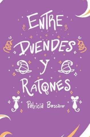 Cover of Entre Duendes Y Ratones