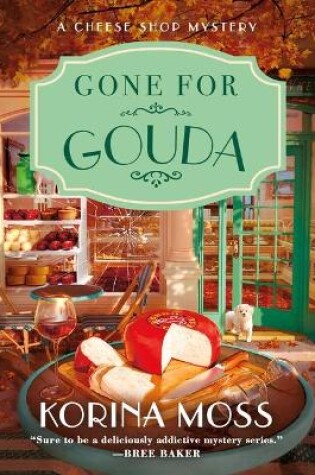 Cover of Gone for Gouda
