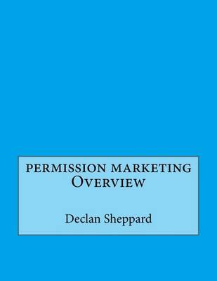 Book cover for Permission Marketing Overview