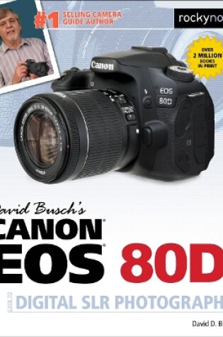 Cover of David Busch's Canon EOS 80D Guide to Digital SLR Photography