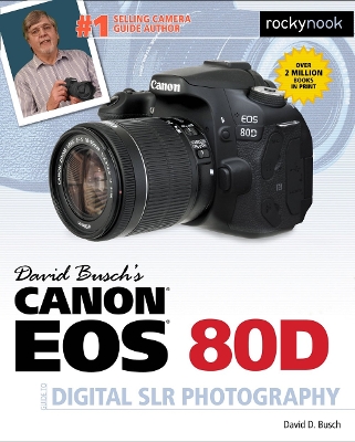 Book cover for David Busch's Canon EOS 80D Guide to Digital SLR Photography