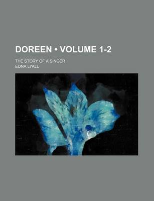 Book cover for Doreen (Volume 1-2); The Story of a Singer