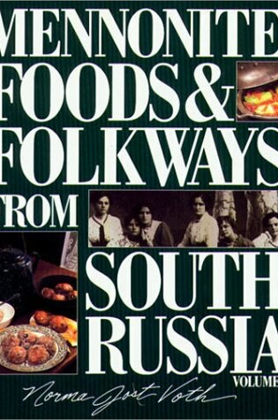 Cover of Mennonite Foods & Folkways from South Russia, Vol. 2