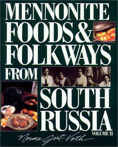 Cover of Mennonite Foods & Folkways from South Russia, Vol. 2