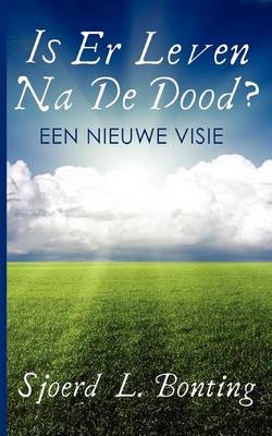 Book cover for Is Er Leven Na De Dood?