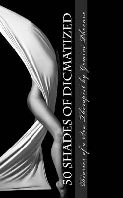 Book cover for 50 Shades of Dicmatized