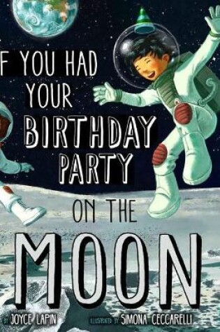 Cover of If You Had Your Birthday Party on the Moon