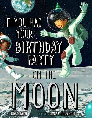 Book cover for If You Had Your Birthday Party on the Moon