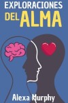 Book cover for Exploraciones del Alma