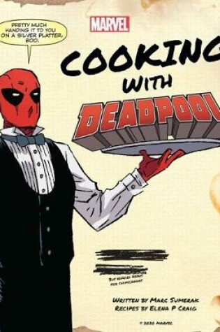 Cover of Marvel Comics: Cooking with Deadpool