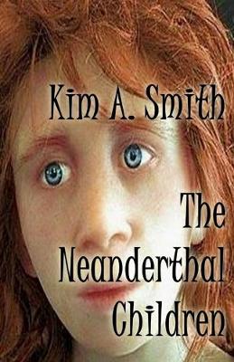 Book cover for The Neanderthal Children