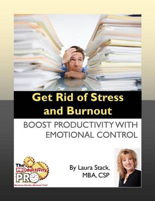 Book cover for Get Rid of Stress and Burnout