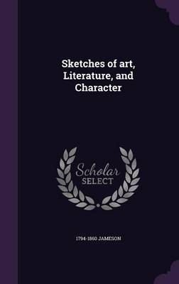 Book cover for Sketches of Art, Literature, and Character